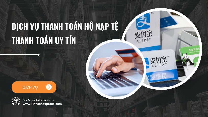 Dịch Vụ Thanh Toán Hộ Alipay – Nạp Tệ Thanh Toán Hàng Trung UY TÍN