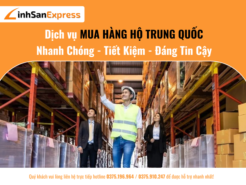 Dịch vụ mua hàng hộ Trung Quốc