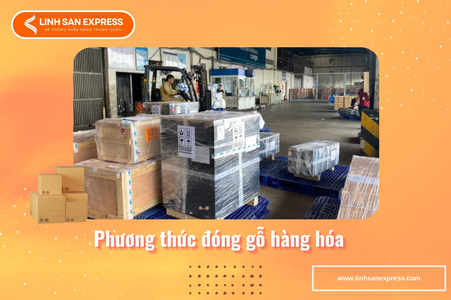 Phương thức đóng gỗ hàng hóa