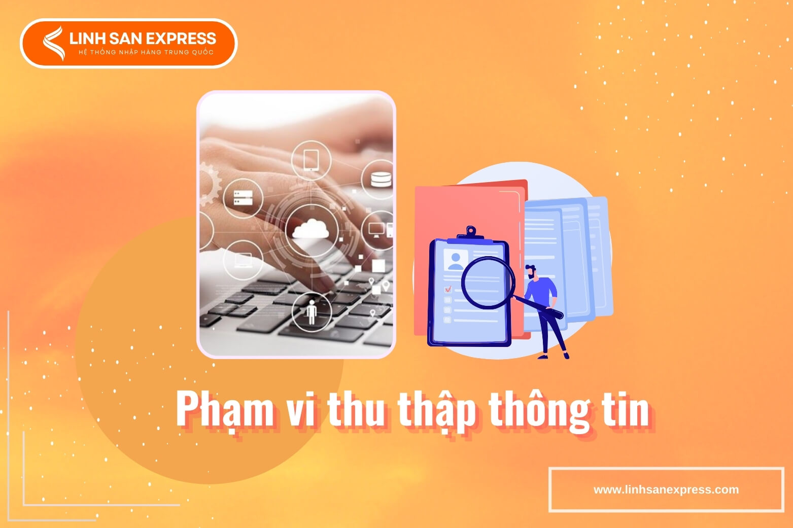 Phạm vi thu thập thông tin