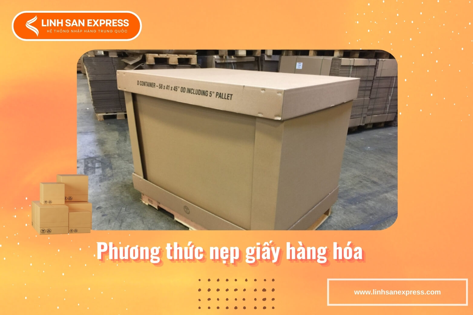 Phương thức nẹp giấy đóng gói hàng hóa