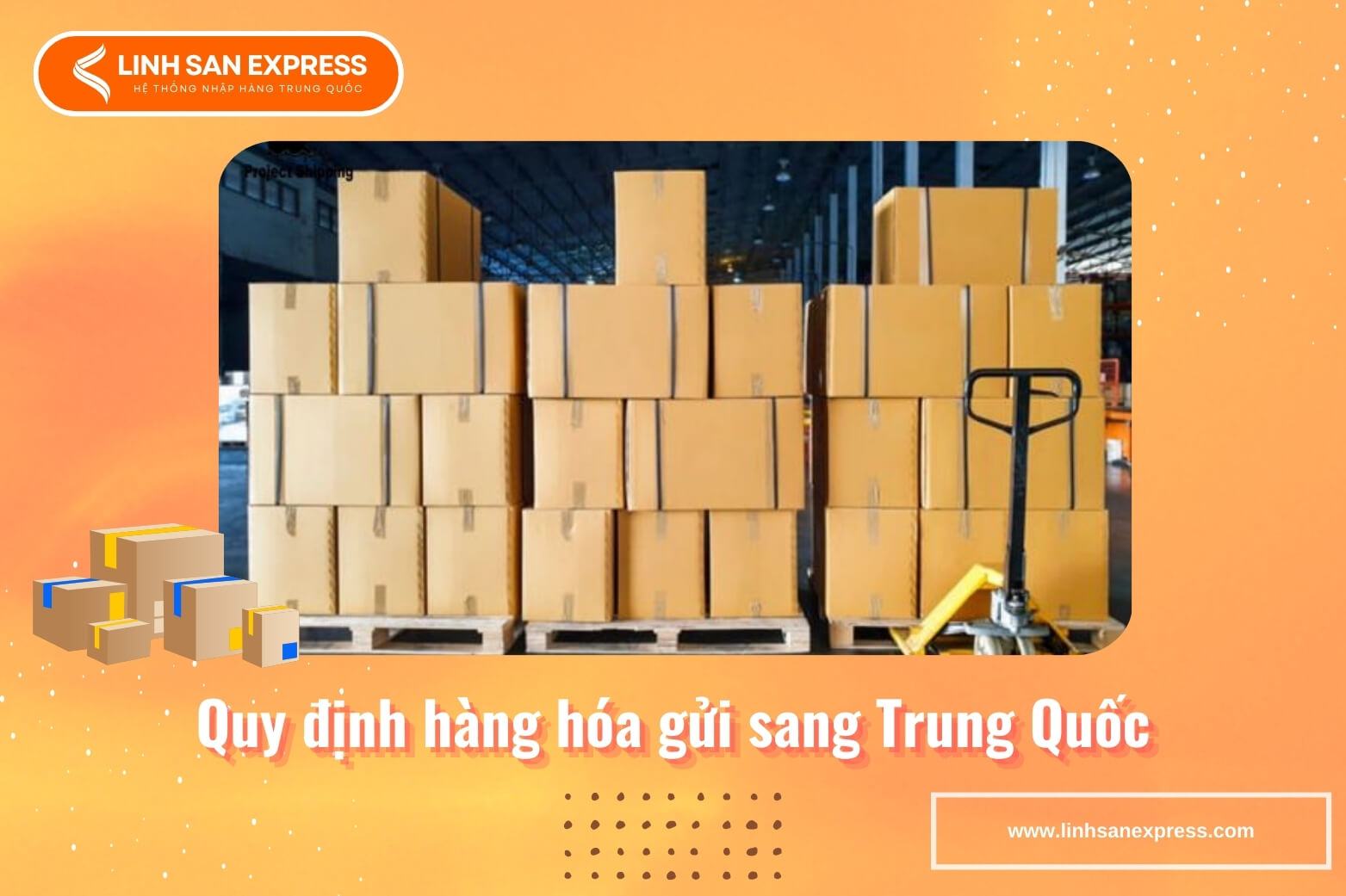 Quy định hàng gửi sang Trung Quốc