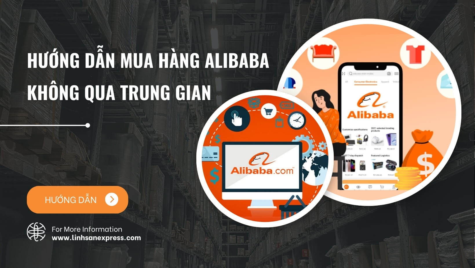 Hướng Dẫn Mua Hàng Alibaba Không Qua Trung Gian